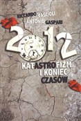 2012 Katas... - Riccardo Cascioli, Antonio Gaspari -  Książka z wysyłką do UK
