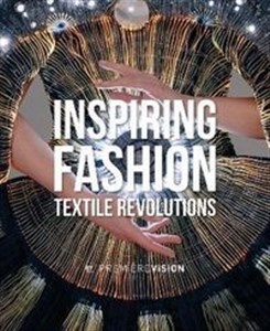 Picture of Inspiring Fashion Textile Revolutions by Premiere Vision