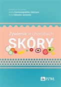 Polska książka : Żywienie w... - Aneta Czerwonogrodzka-Senczyna, Anna Zalewska-Janowska