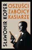 Oszuści, z... - Sławomir Koper -  books from Poland