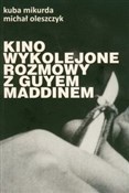 Kino wykol... - Kuba Mikurda, Michał Oleszczyk -  Polish Bookstore 