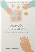 Pozwól dzi... - Tomasz Smaczny -  books in polish 