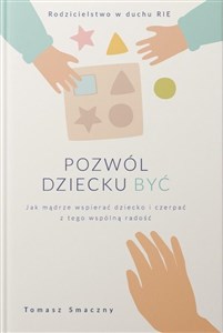 Picture of Pozwól dziecku być