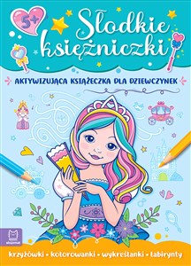 Picture of Słodkie księżniczki Aktywizująca książeczka dla dziewczynek