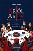 Polska książka : Król Artur... - Rodney Castleden