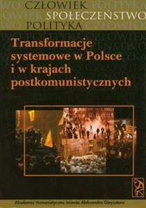 Picture of Transformacja systemowa w Polsce i krajach postkomunistycznych