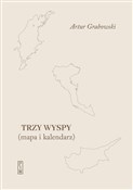 polish book : Trzy Wyspy... - Artur Grabowski