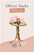 Wdzięcznoś... - Oliver Sacks -  foreign books in polish 