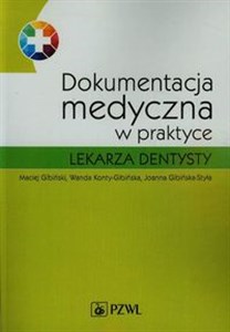 Picture of Dokumentacja medyczna w praktyce lekarza dentysty