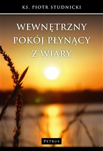 Picture of Wewnętrzny pokój płynący z wiary