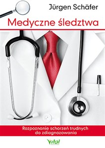 Picture of Medyczne śledztwa Rozpoznanie schorzeń trudnych do zdiagnozowania