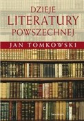 Dzieje lit... - Jan Tomkowski -  books in polish 