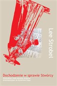 Zobacz : Dochodzeni... - Strobel Lee