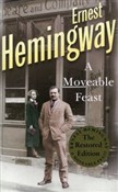Zobacz : A Moveable... - Ernest Hemingway