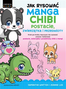 Picture of Jak rysować Manga Chibi Postacie, zwierzątka i przedmioty