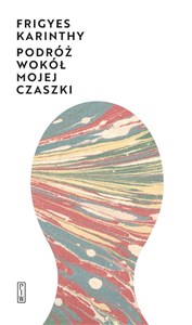 Obrazek Podróż wokół mojej czaszki