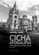 Cicha apok... - Hannibal Smoke -  Książka z wysyłką do UK