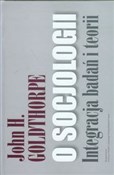 Książka : O socjolog... - John H. Goldthorpe