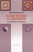 Książka : Daleki Wsc... - Jacek Bolewski
