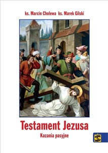 Picture of Testament Jezusa. Kazania pasyjne