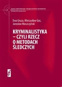 Książka : Kryminalis... - Ewa Gruza, Mieczysław Goc, Jarosław Moszczyński