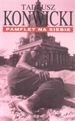 Pamflet na... - Tadeusz Konwicki -  books in polish 