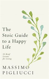 Picture of The Stoic Guide to a Happy Life