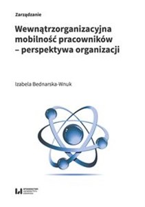 Picture of Wewnątrzorganizacyjna mobilność pracowników - perspektywa organizacji