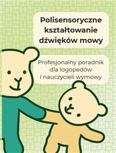 Obrazek Polisensoryczne kształtowanie dźwięków mowy