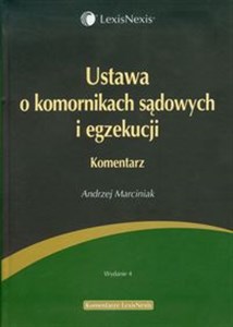 Picture of Ustawa o komornikach sądowych i egzekucji Komentarz