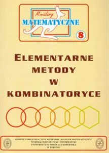 Picture of Miniatury matematyczne 8 Elementarne metody w kombinatoryce
