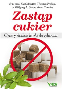Picture of Zastąp cukier Cztery słodkie kroki do zdrowia