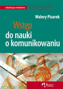 Picture of Wstęp do nauki o komunikowaniu