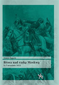 Obrazek Bitwa nad rzeką Moskwą 5-7 września 1812