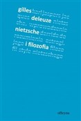 Książka : Nietzsche ... - Gilles Deleuze
