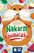 Polska książka : Nakarm cho... - Anna Sobich-Kamińska