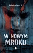 polish book : W nowym mr... - Kazimierz Kyrcz Jr.