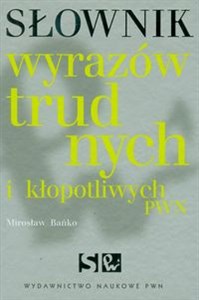 Picture of Słownik wyrazów trudnych i kłopotliwych