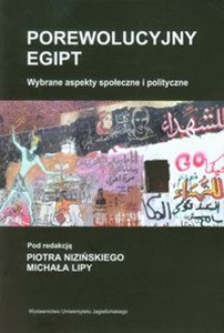 Obrazek Porewolucyjny Egipt Wybrane aspekty społeczne i polityczne