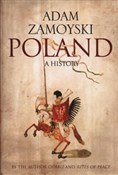 Poland A h... - Adam Zamoyski -  Polish Bookstore 