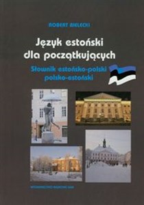 Picture of Język estoński dla początkujących II Słownik estońsko-polski i polsko-estoński