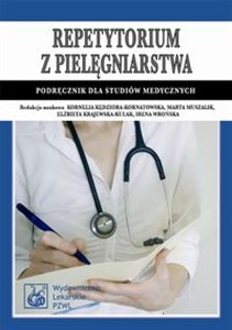 Obrazek Repetytorium z pielęgniarstwa Podręcznik dla studiów medycznych