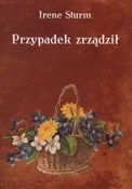 Przypadek ... - Irene Sturm -  books from Poland