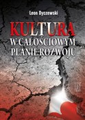 Kultura w ... - Leon Dyczewski -  foreign books in polish 