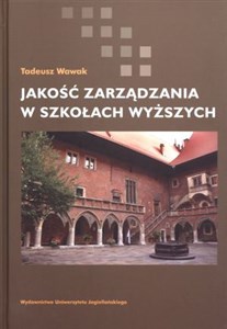 Obrazek Jakość zarządzania w szkołach wyższych