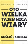 Polska książka : Oto Wielka... - Grzegorz Nowak