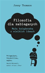 Picture of Filozofia dla zabieganych Mała Książeczka o wielkich ideach