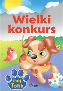 Obrazek Mój Tofik Wielki konkurs