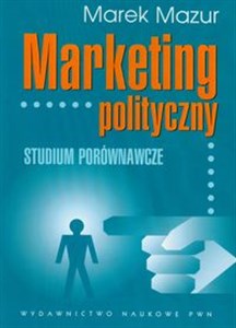 Picture of Marketing polityczny Studium porównawcze