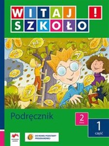 Picture of Witaj szkoło! 2 Podręcznik Część 1 edukacja wczesnoszkolna